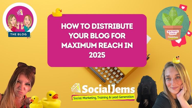 How to Distribute Your Blog for Maximum Reach in 2025